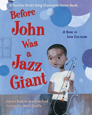 Before John Was a Jazz Giant: A Song of John Co... 125082270X Book Cover