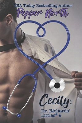 Cecily: Dr. Richards' Littles 9 1973134438 Book Cover