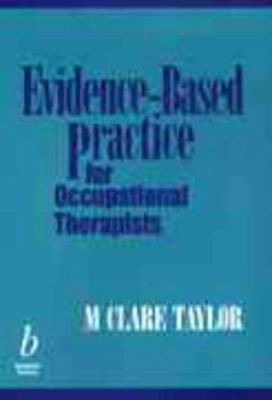 Evidence-Based Practice for Occupational Therap... 0632051779 Book Cover