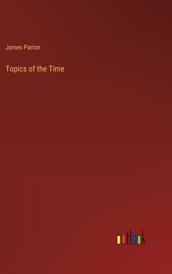 Topics of the Time 3368140574 Book Cover