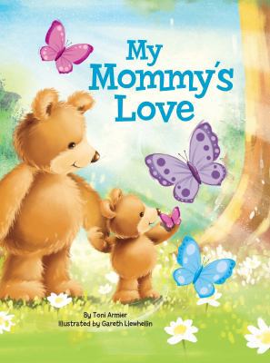My Mommy's Love - Little Hippo Books - Children... 1951356276 Book Cover