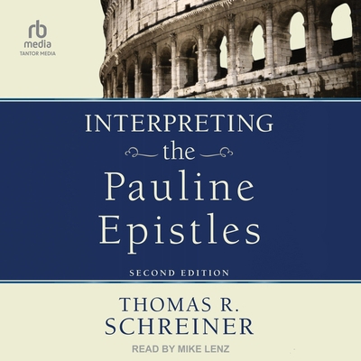 Interpreting the Pauline Epistles: Second Edition B0GMXVN528 Book Cover