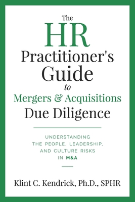 The HR Practitioner's Guide to Mergers & Acquis... 1734958308 Book Cover