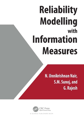 Reliability Modelling with Information Measures 1032314176 Book Cover