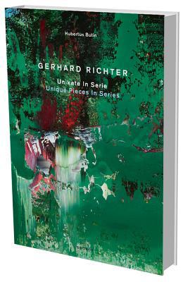 Hubertus Butin: Gerhard Richter - Unikate in Serie 3864422000 Book Cover