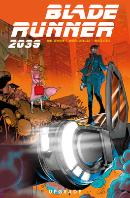 Blade Runner 2039: Upgrade Vol.2 1787738450 Book Cover