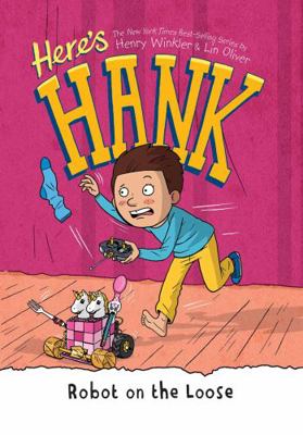 Robot on Loose: Library Edition (Here's Hank, 11) 1980093113 Book Cover