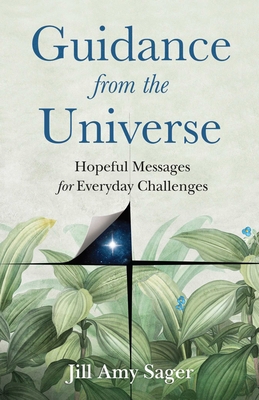 Guidance from the Universe: Hopeful Messages fo... 1647427541 Book Cover