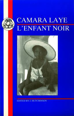 Laye: L'Enfant Noir (French Texts) 1853994081 Book Cover