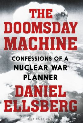 The Doomsday Machine 1408889293 Book Cover