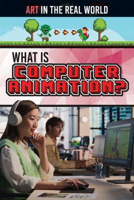 What Is Computer Animation? 1499479220 Book Cover