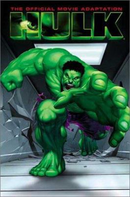 Hulk: The Official Movie Adaptation 0785111557 Book Cover