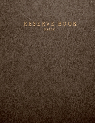 Daily reserve book: for Restaurant Customer rec... 170398854X Book Cover