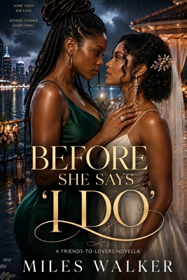 Before She Says "I Do" B0HGGXY6G6 Book Cover