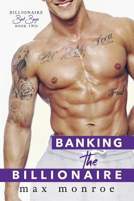 Banking the Billionaire 1535434007 Book Cover