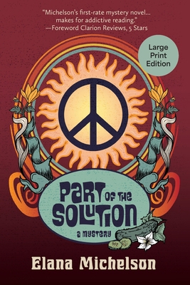 Part of the Solution: a Mystery [Large Print] 1611536065 Book Cover