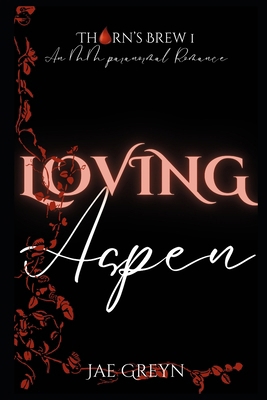 Loving Aspen B0CWZTY3K9 Book Cover