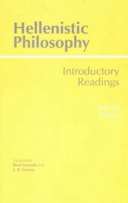 Hellenistic Philosophy (Hackett Classics) 0872203794 Book Cover