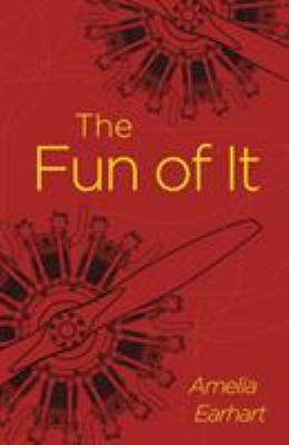 The Fun of It (Arcturus Classics, 200) 1839402830 Book Cover