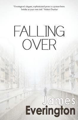 Falling Over 1490339132 Book Cover