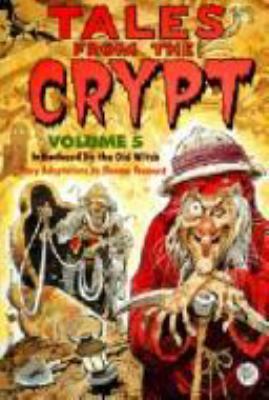 Tales from the Crypt, Volume: Introduced by the... 067983074X Book Cover