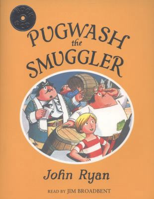 Pugwash the Smuggler (Captain Pugwash) 1847804004 Book Cover