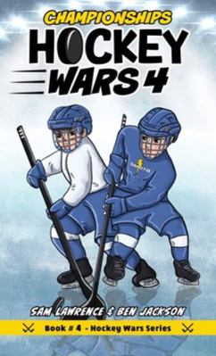 Hockey Wars 4: Championships 1988656354 Book Cover