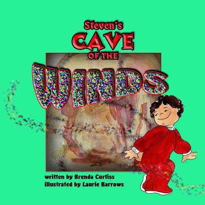 Steven's cave of the winds 1493572466 Book Cover