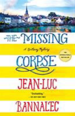 The Missing Corpse: A Brittany Mystery 1250173361 Book Cover