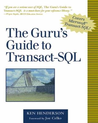 The Guru's Guide to Transact-Sql 0201615762 Book Cover