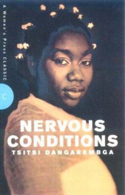 Nervous Conditions (A Women's Press Classic) 0704347075 Book Cover