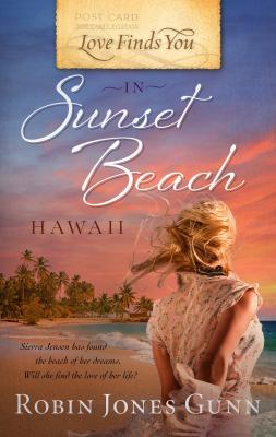 Love Finds You in Sunset Beach, Hawaii 1609360281 Book Cover