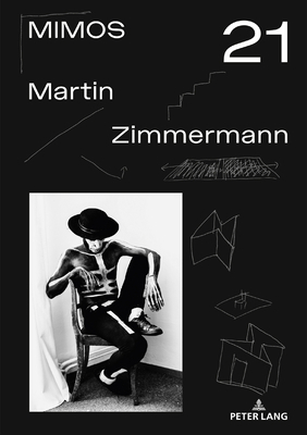 Mimos 2021: Martin Zimmermann 3034346034 Book Cover