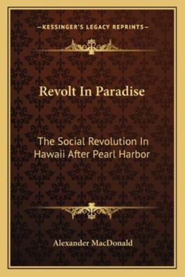 Revolt In Paradise: The Social Revolution In Ha... 1162988738 Book Cover