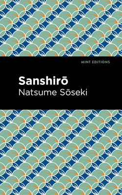 Sanshirō 1513134698 Book Cover