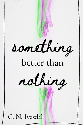 Something Better Than Nothing B0874PCH9S Book Cover