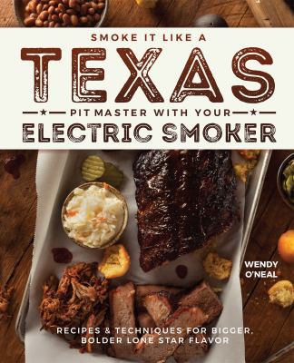 Smoke It Like a Texas Pit Master with Your Elec... 1612437893 Book Cover