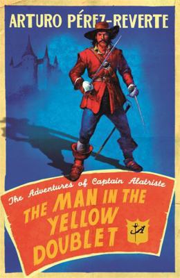 The Man in the Yellow Doublet. Translated from ... 0753826933 Book Cover