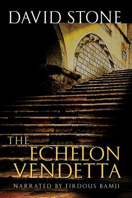 The Echelon Vendetta 1428132368 Book Cover