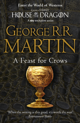 A Feast for Crows Book 4 of a Song of Ice and Fire B0092GARM4 Book Cover