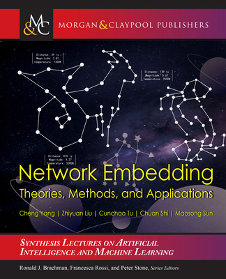 Network Embedding: Theories, Methods, and Appli... 1636390447 Book Cover