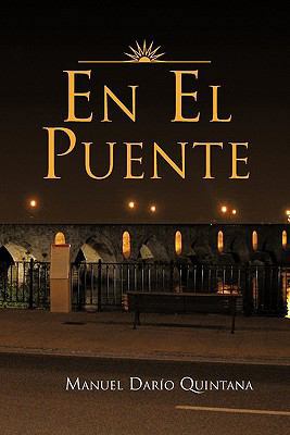 En El Puente [Spanish] 1617640964 Book Cover