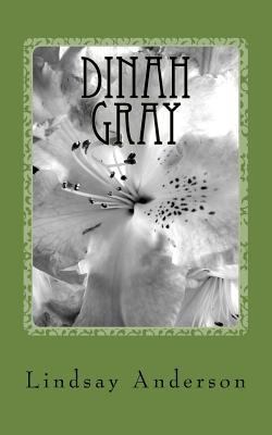 Dinah Gray: A Dinah Gray Novel 172633807X Book Cover