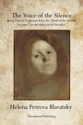 The Voice of the Silence 1926842405 Book Cover