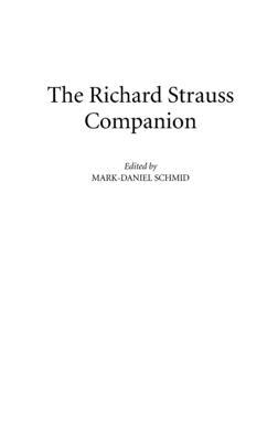 The Richard Strauss Companion 0313279012 Book Cover