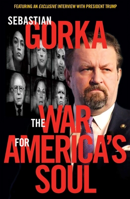The War for America's Soul 1621579409 Book Cover