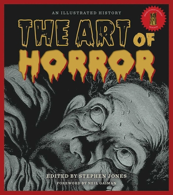 Art of Horror: An Illustrated History 1495009130 Book Cover