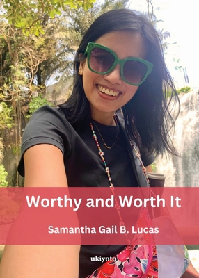 Worthy and Worth It 9361725564 Book Cover