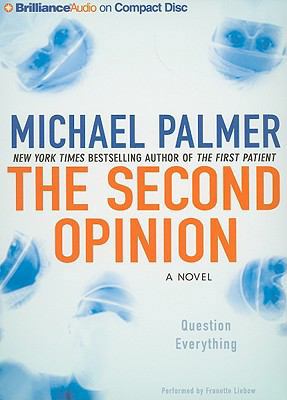 The Second Opinion 1423306716 Book Cover