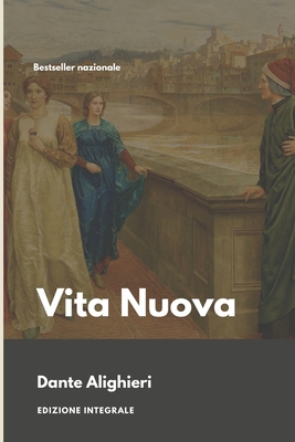 Vita nuova: (Vita Nova) [Italian] B093JZTD18 Book Cover